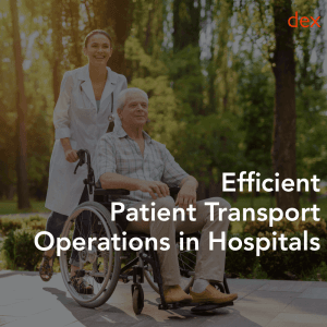 Enabling better Patient Transport Operations