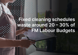 fixed cleaning schedules vs demand based cleaning